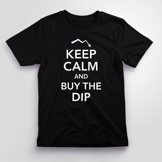 Keep Calm and Buy the Dip T-Shirt, Unisex