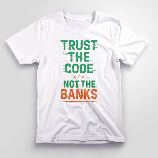 Trust the Code T-Shirt, Unisex